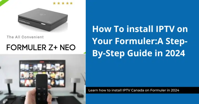 how to install IPTV on Formuler